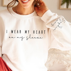 Custom Mom Shirt With Kids Names, Custom Mama Sweatshirt, Personalized Mother's Day Gifts, I Wear My Heart On My Sleeve Hoodie, KG8148
