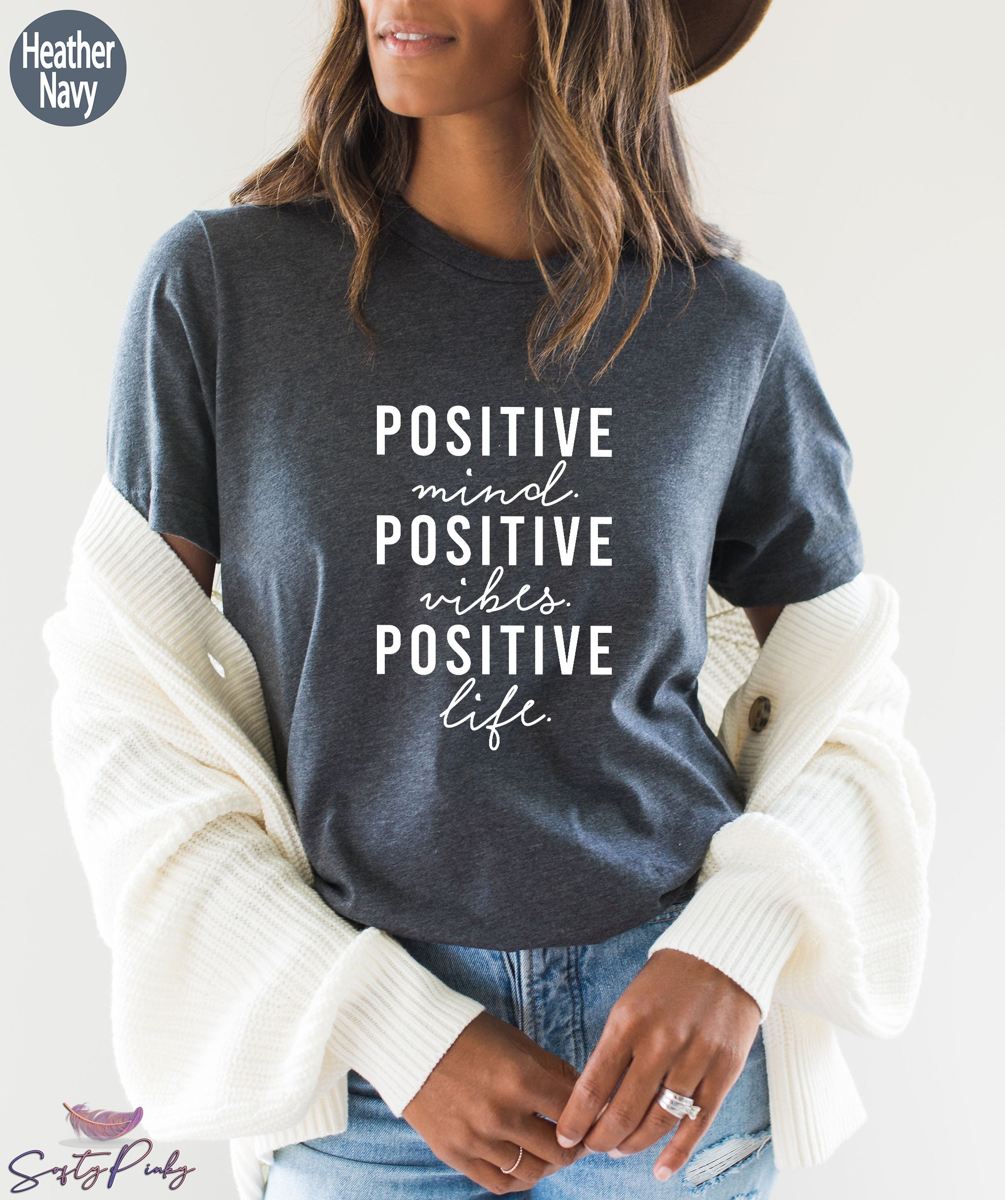 Discover Positive Mind Positive Vibes Positive Life Sweatshirt,Positive Inspirational Quotes Shirt,Positive Saying Hoodie,Positive Vibes Tee,GA5787