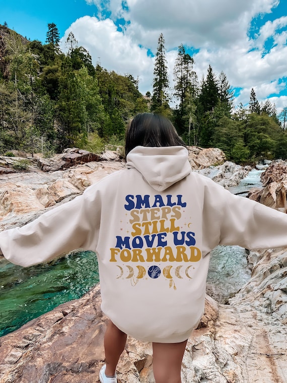 Small Steps Still Move Us Forward Shirt Women s Mental Health
