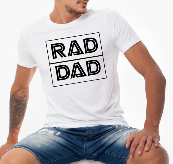 My Dad is Rad Father's Day Shirt Rad Dad Shirt Etsy