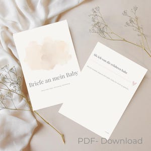Könnte beinhalten: Zwei cremefarbene Karten mit deutschem Text, "Briefe an mein Baby" und "Als ich von dir erfahren habe." Die erste Karte hat ein Aquarell-Wolken-Design. Die zweite Karte hat ein rosa Herz und Linien zum Schreiben. Die Worte "PDF- Download" stehen unten.