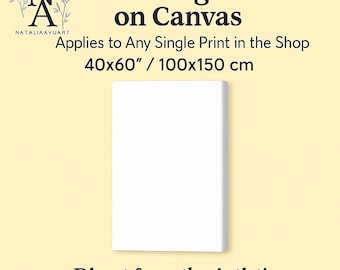 Extra Large Canvas Print: Any NataliaAyuArt Print (40x60")