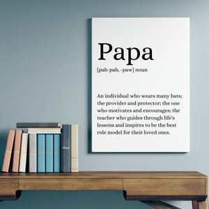 Papa, Father&#39;s Day, Quote, DIGITAL PRINTS, High Quality, Quotes & Sayings, Wall Decor, Wall Art, Printable, Home Decor