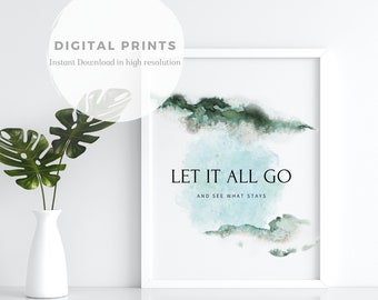 Let It All Go Quote, DIGITAL PRINTS, High Quality, Wall Decor, Wall Art, Printable, Home Decor