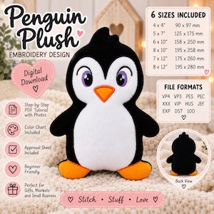 Può includere: Un ricamo digitale per un peluche a forma di pinguino nero e bianco con piedi e becco arancioni. L'immagine include testo che dettaglia 6 dimensioni da 90x97 mm a 195x280 mm, formati di file e un tutorial PDF passo dopo passo.
