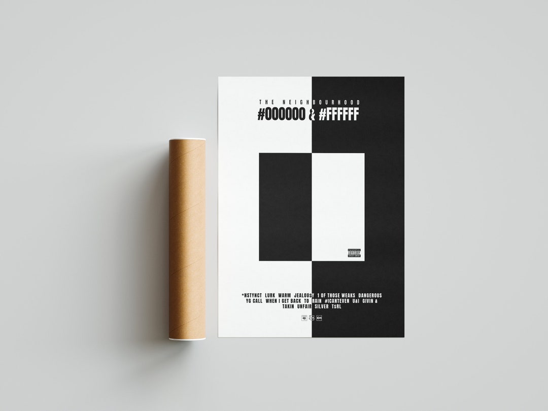 The Neighbourhood 000000 And Ffffff Poster Black Etsy