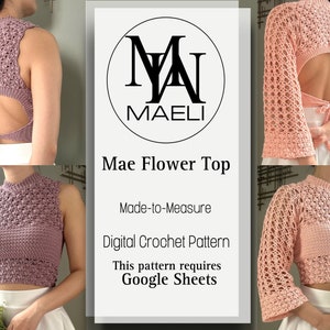 Mae Flower Top - May Flower Top - Digital Crochet Pattern - Size Inclusive - MAELI Designs