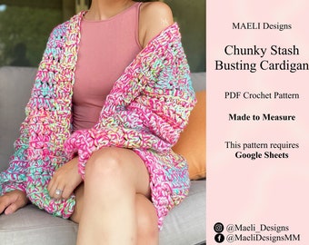 Chunky Stash Busting Cardigan - Made to Measure Crochet Pattern - MAELI Designs Sweater