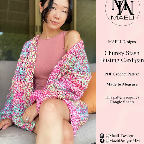 Chunky Stash Busting Cardigan - Made to Measure Crochet Pattern - MAELI Designs Sweater