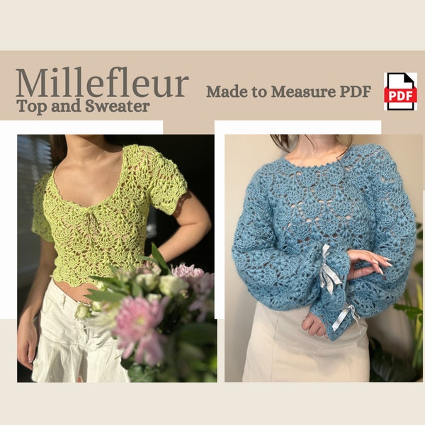 Millefleur Top and Sweater: PDF Made-To-Measure Crochet Pattern - Size-Inclusive - MAELI Designs