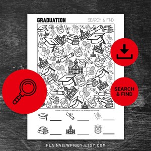 May include: Black and white graduation-themed activity sheet with the words "GRADUATION" and "SEARCH & FIND". The sheet features illustrations of graduation caps, owls, books, and diplomas. The bottom of the sheet has spaces to write the number of objects found.