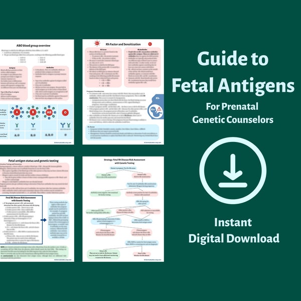 Guide to Fetal Antigens for Prenatal Genetic Counselors