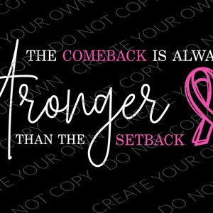 Brustkrebs Comeback PNG JPG: Stärker als Rückschlag (Digitaler Download)