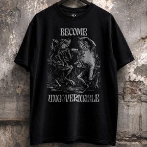 Become Ungovernable Shirt - Funny Toads, Dancing Frogs, Anarchy Graphic Tee