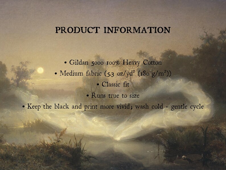 May include: Product information displayed on a background of a landscape painting. The text includes details about the fabric, fit, and care instructions for a Gildan 5000 100% Heavy Cotton product.