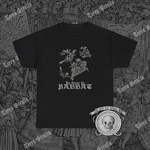 La Danse du Sabbat Shirt, The Witches Sabbath T-Shirt, Witchcraft Shirt, Witches T-Shirt, Satanic T-Shirt, Occult T-Shirt, Wicca Shirt