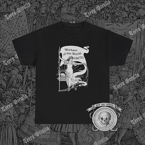 Workers of the World Unite Shirt, Walter Crane, Class War, Socialist