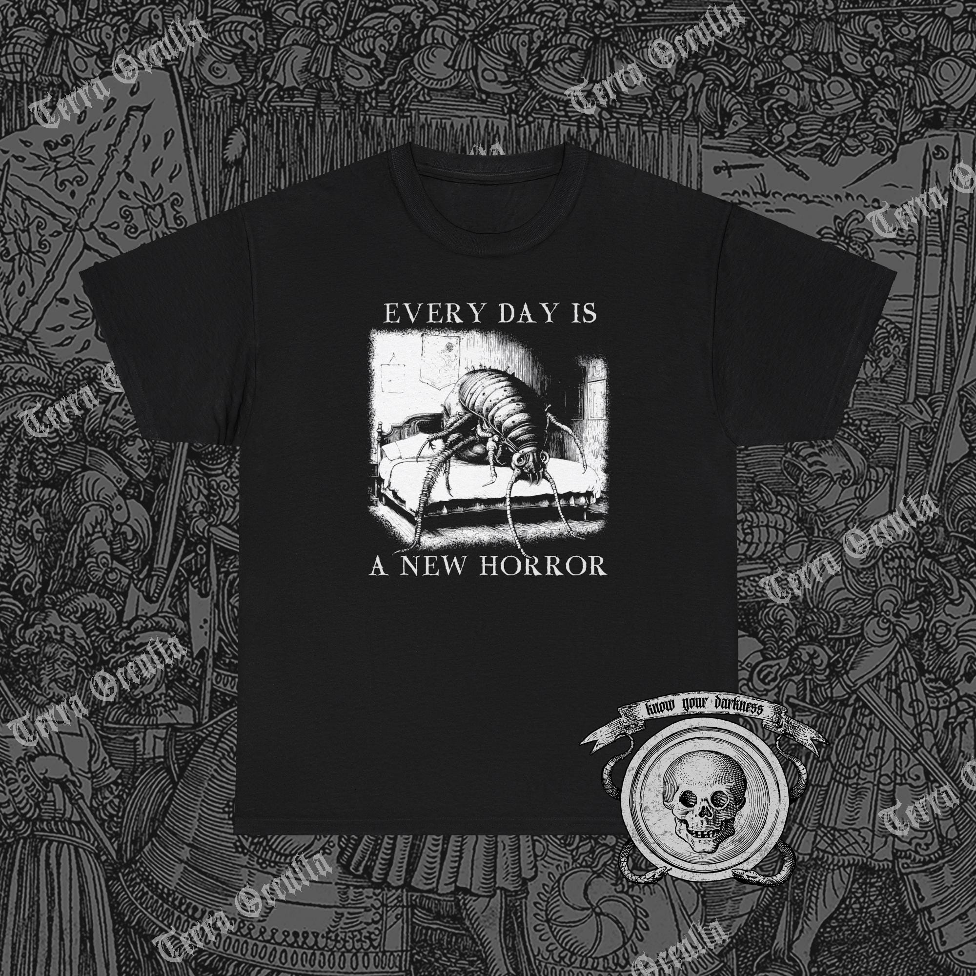 Every Day is a New Horror Shirt, Franz Kafka, The Metamorphosis, Gregor Samsa