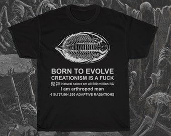 Born to Evolve Shirt, Funny Meme T-Shirt, Trilobite Shirt, Anthropod Shirt, Fossil T-Shirt, Born to Die Shirt, Prehistoric Shirt, Gag Shirt