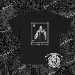 Elizabeth Bathory Shirt, Blood Countess, Erzsébet Báthory, Countess Bathory