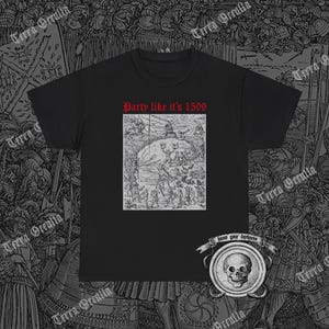 Party like it's 1599 T-Shirt, Witches' Sabbath Shirt, Funny Occult Tee, Witchcraft T-Shirt, Satanic Shirt, Walpurgis Night Tee, Hexennacht