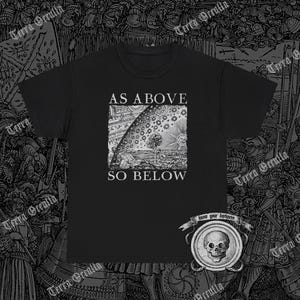 As Above So Below Shirt, Flammarion, Alchemy, Occult, Medieval Woodcut, Hermetic
