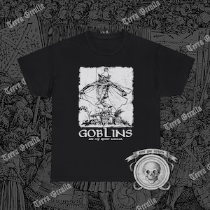 Goblin T-Shirt, Goblins are my Spirit Animal Tee, Goblin Mode Shirt, Occult-Shirt, Fairycore Shirt, Goblincore Shirt, Folklore T-Shirt