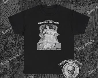 Religion is Poison Shirt, Anti Religion, Atheist, Atheism