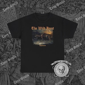 Wild Hunt of Odin Shirt, Odin T-Shirt, Viking T-Shirt, Norse Mythology Tee, Valhalla Shirt, Viking God Shirt, Pagan T-Shirt, Black Metal Tee