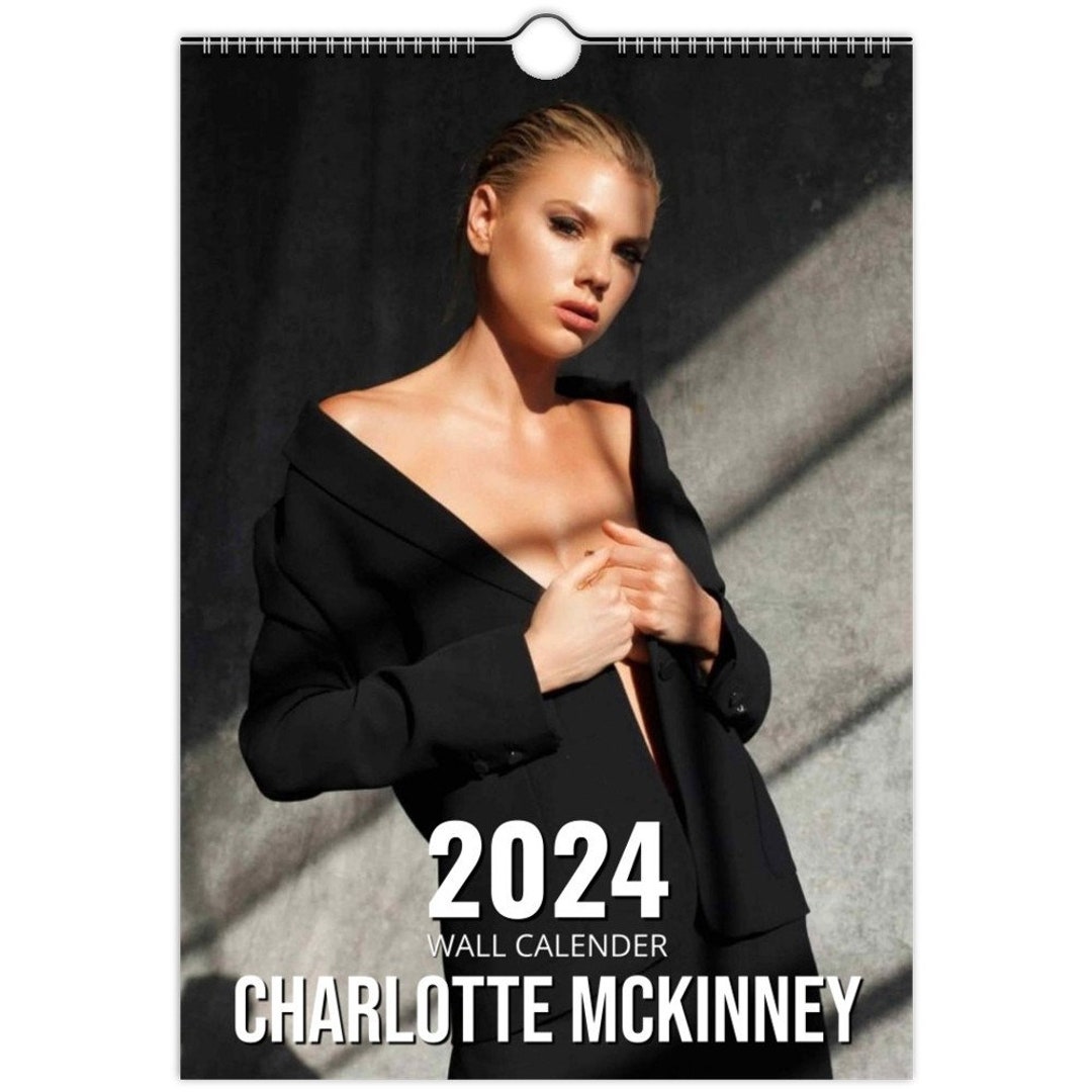 Sexy Charlotte Mckinney 2024 Slim Dates Personalised Wall Calendar Etsy