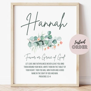 Hannah Name Bedeutung Zeichen, Bibel Vers Name Definition, Floral Name Design, Christian Wandkunst, Geburtstagsgeschenk für sie, Name Bedeutung Printable