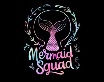 Mermaid Squad Of The Birthday Mermaid Digital PNG