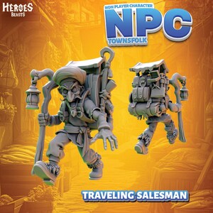 May include: Two gray miniature figures of a traveling salesman, one in front and one behind. The figures have backpacks, walking sticks with lanterns, and are labeled "NPC Townfolk." The text "Traveling Salesman" is at the bottom.