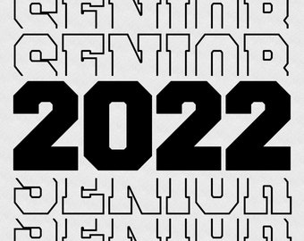 Stacked Senior 2022 Svg Png