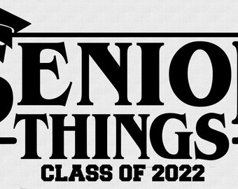 Senior Thing 2022 Png