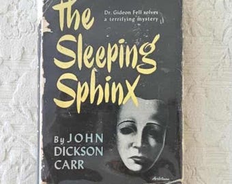Sleeping Sphinx by John Dickson Carr || First Edition, 1947
