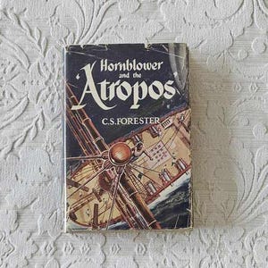 Hornblower and the Atropos by C.S. Forester || Reprint 1953