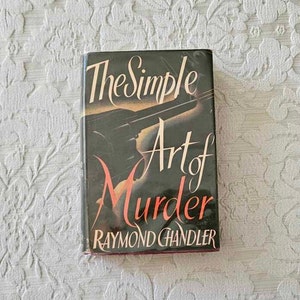 The Simple Art of Murder by Raymond Chandler || First UK Edition, 1950