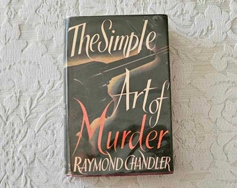The Simple Art of Murder by Raymond Chandler || First UK Edition, 1950