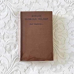 Sheila&#39;s Glorious Holiday di May Marshall // Prima edizione, 1941