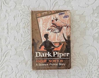 Dark Piper by Andre Norton || 1971 Second Impression