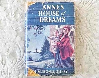 Anne&#39;s House of Dreams by L.M. Montgomery || Reprint, 1956