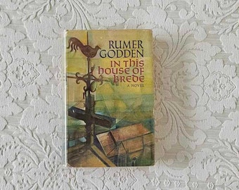 In this House of Brede by Rumer Godden || Hardcover 1969 || First edition