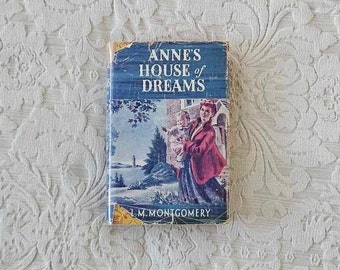 Anne's House of Dreams by L.M. Montgomery || Reprint, 1956