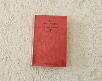 The Great Roxhythe by Georgette Heyer || Hardcover Reprint 1929