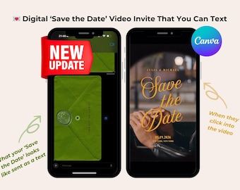 May include: Two smartphones display a digital 'Save the Date' video invite. One shows a green envelope with a wax seal, the other displays the words 'Save the Date' in gold script. The text 'NEW UPDATE' is visible.