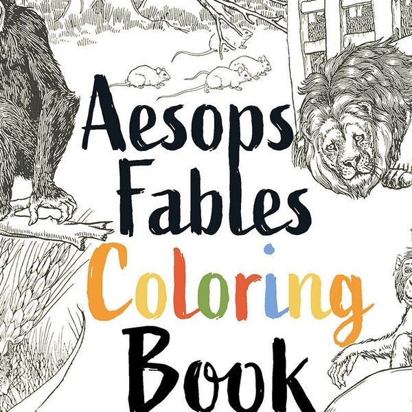 Aesops Fables Adult Vintage Coloring Book | 100 Fables and Illustrations | Text and Illustration | Coloring Book for Adults and Children