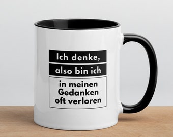 Mug &quot;I think, therefore I am...&quot; colored inside