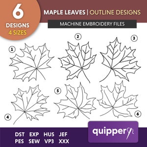 Puede incluir: Seis diseños de contorno de hojas de arce para bordado a máquina. Los diseños están numerados del 1 al 6. El texto "MAPLE LEAVES | OUTLINE DESIGNS" y "MACHINE EMBROIDERY FILES" está en la parte superior de la imagen. El texto "6 DESIGNS 4 SIZES" está en la esquina superior izquierda. El texto "DST EXP HUS JEF PES SEW VP3 XXX" está en la parte inferior de la imagen. El texto "quippery" está en la esquina inferior derecha.
