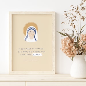 Cita de la Madre Teresa imprimible, si quieres cambiar el mundo, ve a casa y ama a tu familia, impresión de retratos de santos, decoración católica del hogar